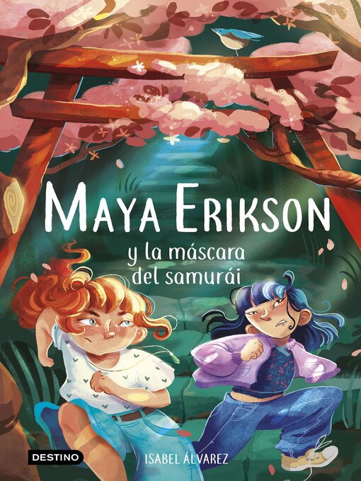 Title details for Maya Erikson y la máscara del samurái by Isabel Álvarez - Available